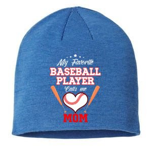 My Favorite Baseball Player Calls Me Mom Sport Mothers Day Gift Sustainable Beanie