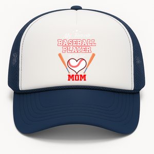 My Favorite Baseball Player Calls Me Mom Sport Mothers Day Gift Trucker Hat