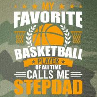 My Favorite Basketball Player Calls Me Stepdad Gift Legacy Tie Dye Trucker Hat
