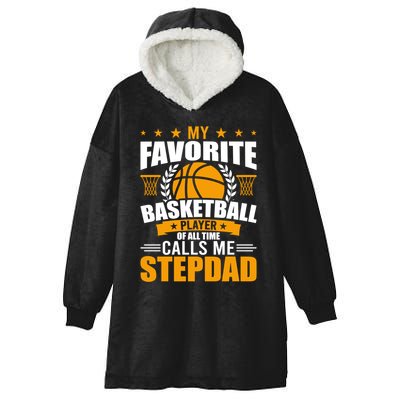 My Favorite Basketball Player Calls Me Stepdad Gift Hooded Wearable Blanket