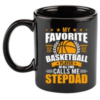My Favorite Basketball Player Calls Me Stepdad Gift 11oz C Handle Ceramic Mug