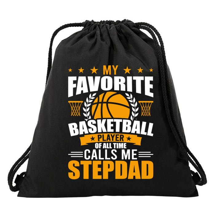 My Favorite Basketball Player Calls Me Stepdad Gift Drawstring Bag