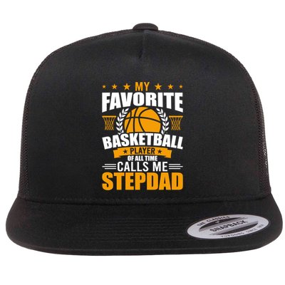 My Favorite Basketball Player Calls Me Stepdad Gift Flatbill Hat