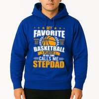 My Favorite Basketball Player Calls Me Stepdad Gift Hoodie