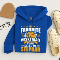 My Favorite Basketball Player Calls Me Stepdad Gift Hoodie