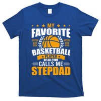 My Favorite Basketball Player Calls Me Stepdad Gift T-Shirt