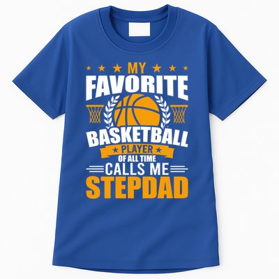 My Favorite Basketball Player Calls Me Stepdad Gift Tall T-Shirt
