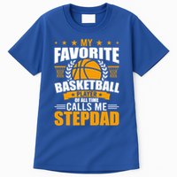 My Favorite Basketball Player Calls Me Stepdad Gift Tall T-Shirt