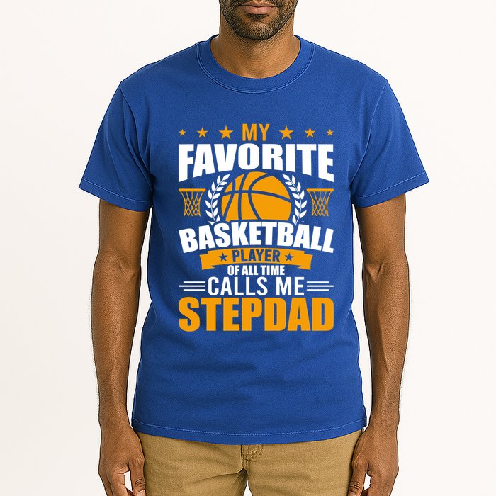 My Favorite Basketball Player Calls Me Stepdad Gift Tall T-Shirt
