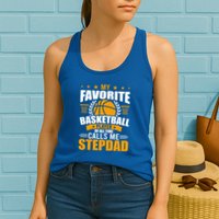 My Favorite Basketball Player Calls Me Stepdad Gift Womens Tank Top