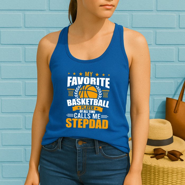 My Favorite Basketball Player Calls Me Stepdad Gift Womens Tank Top