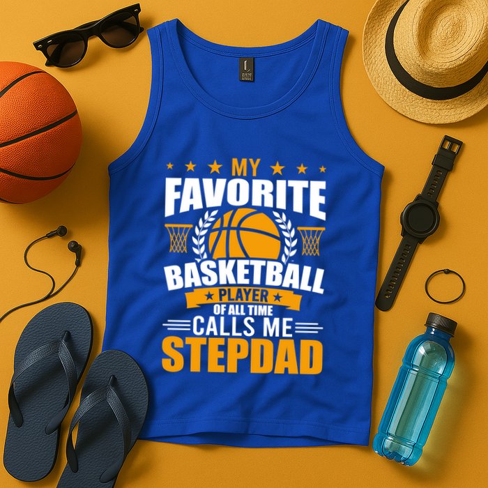 My Favorite Basketball Player Calls Me Stepdad Gift Tank Top