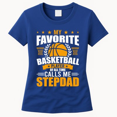My Favorite Basketball Player Calls Me Stepdad Gift Womens T-Shirt