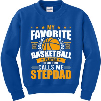 My Favorite Basketball Player Calls Me Stepdad Gift Kids Sweatshirt