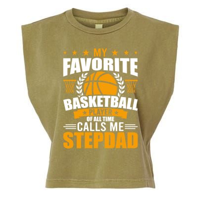 My Favorite Basketball Player Calls Me Stepdad Gift Garment-Dyed Women's Muscle Tee