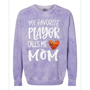 My Favorite Basketball Player Calls Me Mom Basketball Mom Colorblast Crewneck Sweatshirt