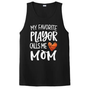 My Favorite Basketball Player Calls Me Mom Basketball Mom PosiCharge Competitor Tank