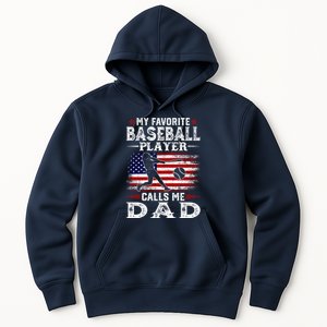 My Favorite Baseball Player Calls Me Dad USA Flag Hoodie