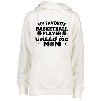 My Favorite Basketball Player Calls Me Mom Gift Womens Funnel Neck Pullover Hood