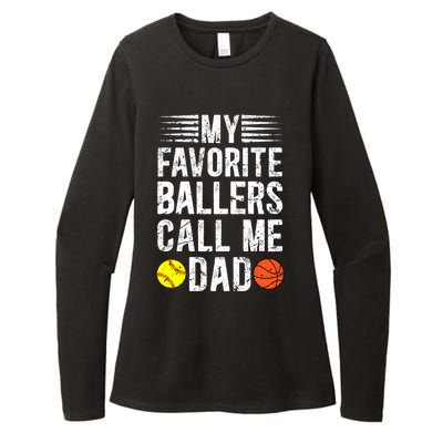 My Favorite Ballers Call Me Dad Basketball Softball Dad Gift Womens CVC Long Sleeve Shirt