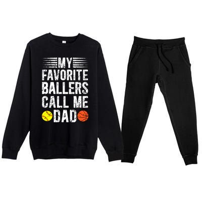 My Favorite Ballers Call Me Dad Basketball Softball Dad Gift Premium Crewneck Sweatsuit Set