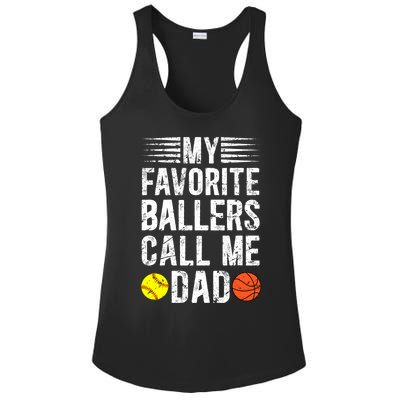 My Favorite Ballers Call Me Dad Basketball Softball Dad Gift Ladies PosiCharge Competitor Racerback Tank