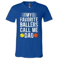 My Favorite Ballers Call Me Dad Basketball Softball Dad Gift V-Neck T-Shirt