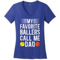 My Favorite Ballers Call Me Dad Basketball Softball Dad Gift Women's V-Neck T-Shirt