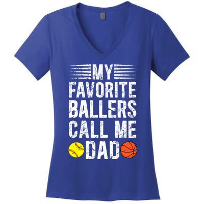 My Favorite Ballers Call Me Dad Basketball Softball Dad Gift Women's V-Neck T-Shirt