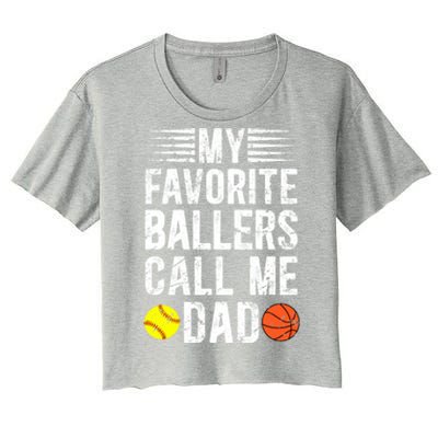 My Favorite Ballers Call Me Dad Basketball Softball Dad Gift Women's Crop Top Tee