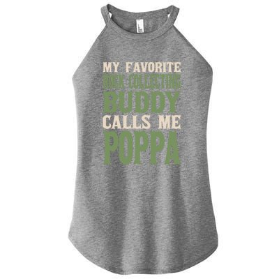 My Favorite Buddy Rock Collecting Poppa Rock Collector Dad Gift Women’s Perfect Tri Rocker Tank