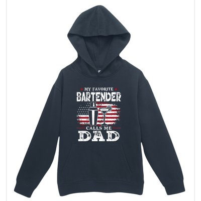 My Favorite Bartender Calls Me Dad Fathers Day Gift Urban Pullover Hoodie