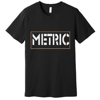 Metric Funny Band Premium T-Shirt