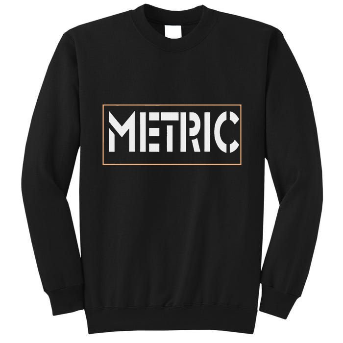Metric Funny Band Tall Sweatshirt