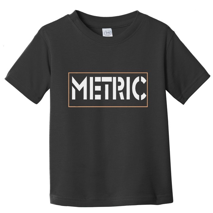 Metric Funny Band Toddler T-Shirt