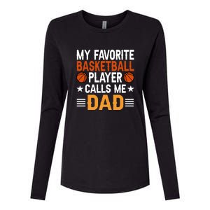 My Favorite Basketball Player Call Me Dad Gift For Basketball Fan Sport Team Womens Cotton Relaxed Long Sleeve T-Shirt