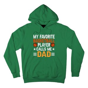 My Favorite Basketball Player Call Me Dad Gift For Basketball Fan Sport Team Hoodie