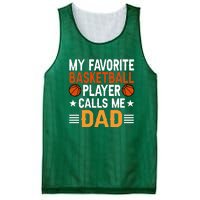 My Favorite Basketball Player Call Me Dad Gift For Basketball Fan Sport Team Mesh Reversible Basketball Jersey Tank