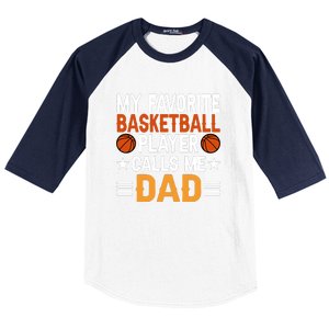 My Favorite Basketball Player Call Me Dad Gift For Basketball Fan Sport Team Baseball Sleeve Shirt