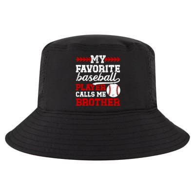 My Favorite Baseball Player Brother Baseball Brother Great Gift Cool Comfort Performance Bucket Hat