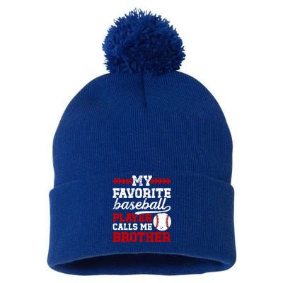 My Favorite Baseball Player Brother Baseball Brother Great Gift Pom Pom 12in Knit Beanie