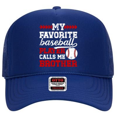 My Favorite Baseball Player Brother Baseball Brother Great Gift High Crown Mesh Back Trucker Hat