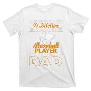 My Favorite Baseball Player Calls Me Dad Funny Father's Day T-Shirt