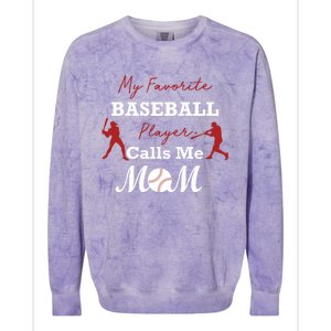 My Favorite Baseball Player Calls Me Mom Gift Colorblast Crewneck Sweatshirt