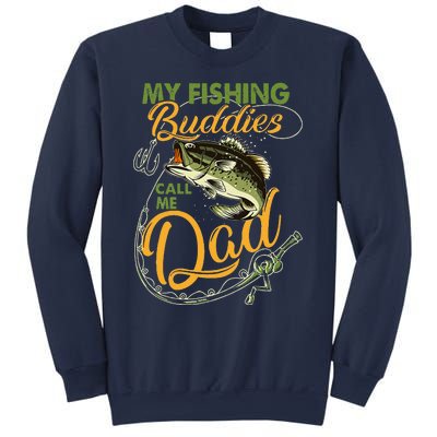 My Fishing Buddies Call Me Dad Father Day Birthday Christmas Sweatshirt