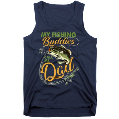 My Fishing Buddies Call Me Dad Father Day Birthday Christmas Tank Top