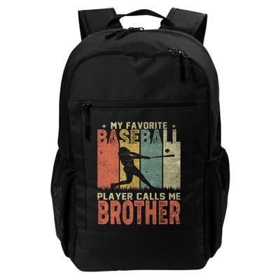 My Favorite Baseball Player Calls Me Brother Funny Baseball Gift Backpack