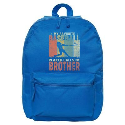 My Favorite Baseball Player Calls Me Brother Funny Baseball Gift 16 in Basic Backpack