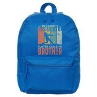 My Favorite Baseball Player Calls Me Brother Funny Baseball Gift 16 in Basic Backpack
