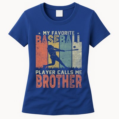 My Favorite Baseball Player Calls Me Brother Funny Baseball Gift Womens T-Shirt